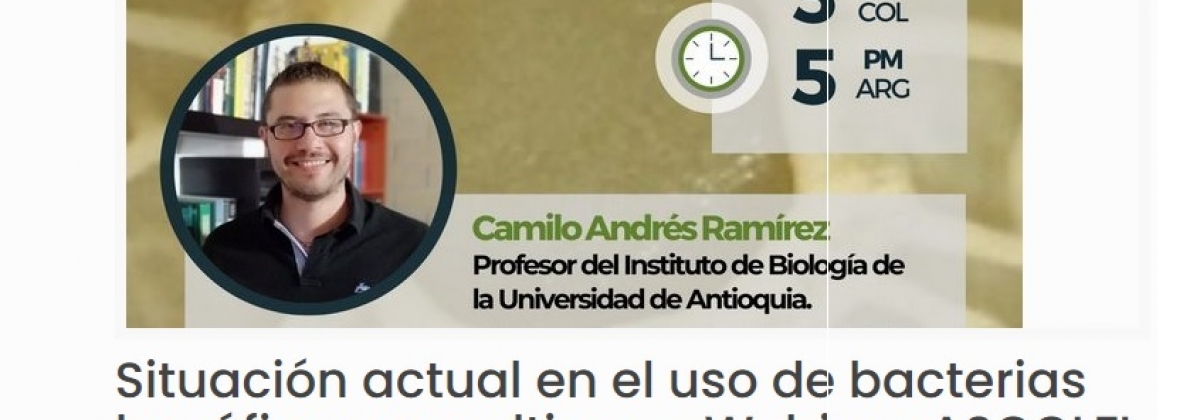 Conferencia: "Situación actual en el uso de bacterias benéficas en cultivos"